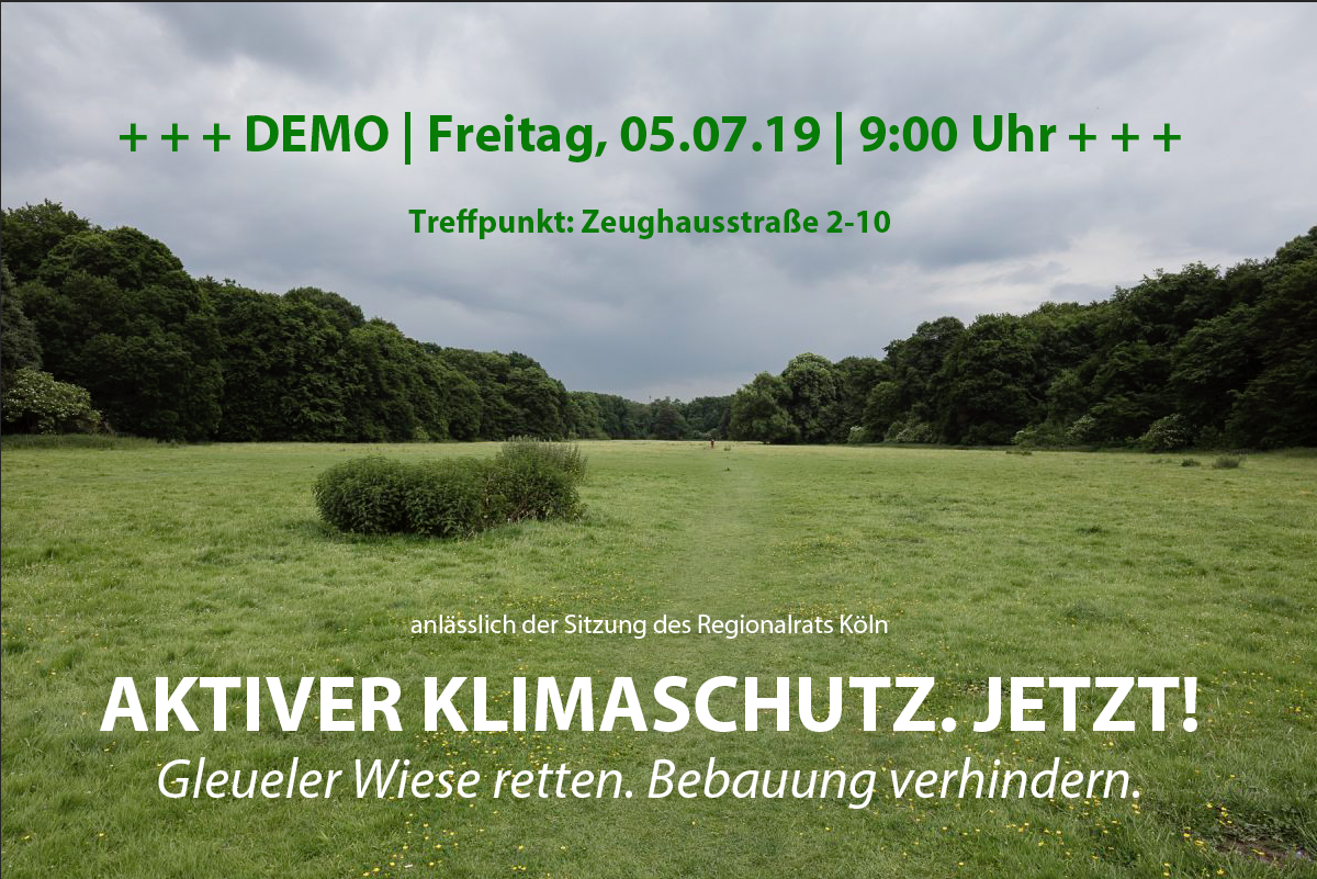 Klimaschutz auch in Köln. Demo für den Erhalt der Gleueler Wiese